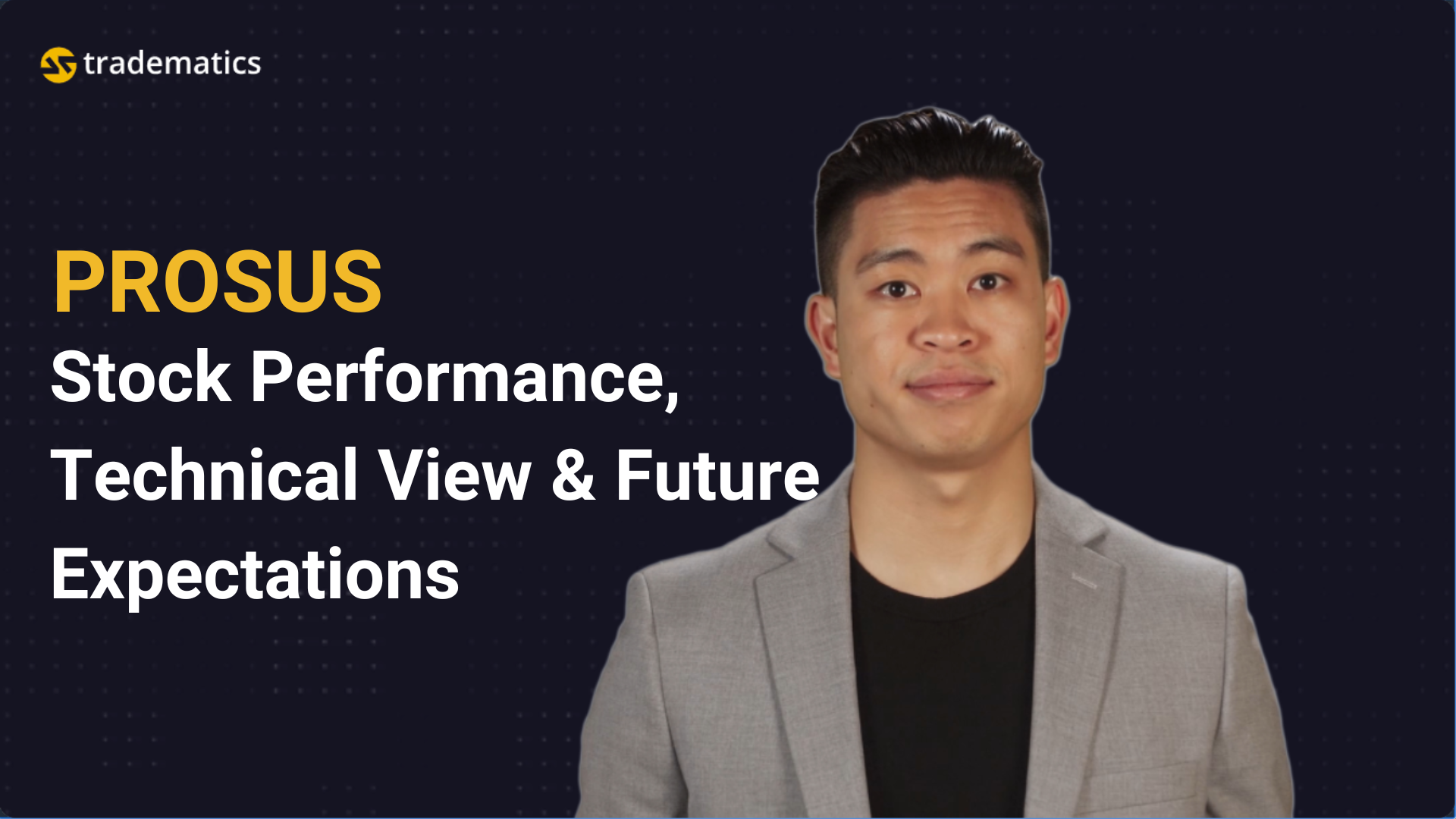 Tradematics | #15 PROSUS | Stock Performance, Technical View & Future Expectations